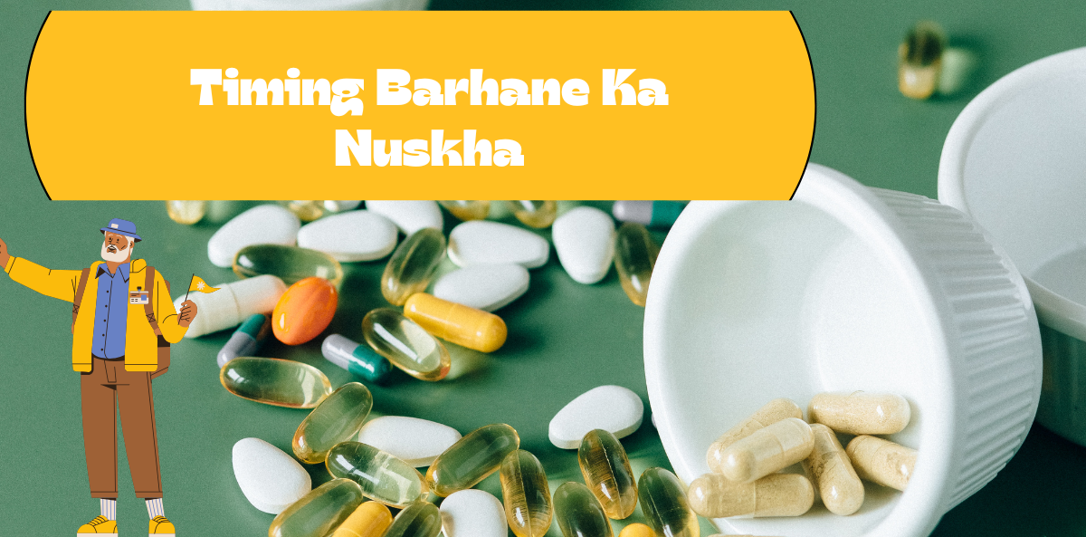 Timing Barhane Ka Nuskha